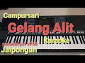 Download Lagu GELANG ALIT Karaoke Jaipongan ( Set Yamaha psr S750)