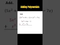 Adding Polynomials terms
