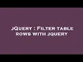jQuery Filter table rows with jquery