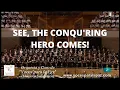 Download Lagu SEE, THE CONQU'RING HERO COMES!. G. F. Haendel.
