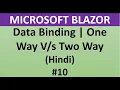 Blazor Tutorial For Beginners 10 - Data Binding One Way Data Binding Vs Two Way Data Binding