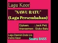 Download Lagu NAWU RATU (Lagu Persembahan) #lagukoor, Suara BASS, Lagu Jack PeU, Arr Sisko Balu