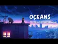 Lagu Oceans ( Shalom Margaret Cover ) | Lofi Remix