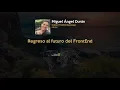 Regreso al futuro del FrontEnd JSDay Canarias 2019