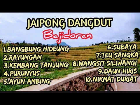 Download MP3 Album  PONG DUT Bajidoran 💃 Lagu lagu paling populer sepanjang masa 💃