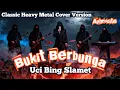 Lagu Bukit Berbunga – Uci Bing Slamet | Classic Heavy Metal Cover by Aphrodite