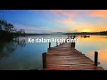 Chrisye - Andai Aku Bisa ( Lirik )
