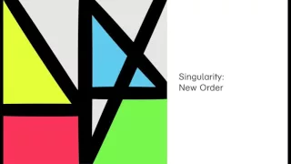 Download New Order - Singularity (Official Audio) MP3