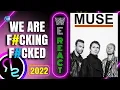 We React To Muse - We Are F#cking F#cked