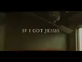 Ben Fuller - If I Got Jesus (Lyric Video)