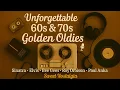 Download Lagu Unforgettable 60s \u0026 70s Golden Oldies 🎙 Sinatra, Elvis, Bee Gees, Roy Orbison \u0026 Paul Anka