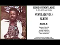 Download Lagu SUNNY ADE-ESUBIRI EBO MI (SUNNY ADE VOL 1 ALBUM)