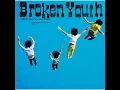 Broken Youth - NICO Touches the Walls [한글자막, 발음]