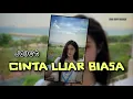 Lagu GRB ⏯️ JOGET - ( Cinta Luar Biasa ) - MR SGT REMIX
