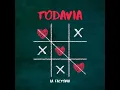 Todavia