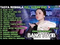 TASYA ROSMALA FULL ALBUM TERBARU ADELLA 2025 - LUKA HATI LUKA DIRI - TAK BERDAYA - BANG TOYIB