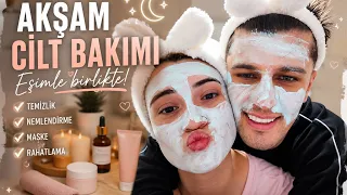 Eşimle Gece Bakım Rutini