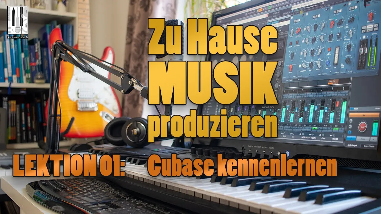 Cubase für Anfänger - Lektion 01 aus unserem Kurs "Zu Hause Musik produzieren"