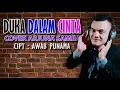 Lagu DUKA DALAM CINTA cover Deka Chandra