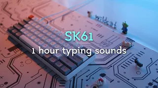 SK61 1 Hour Keyboard Typing Sounds ASMR No Talking No Music No Mid Roll Ads 
