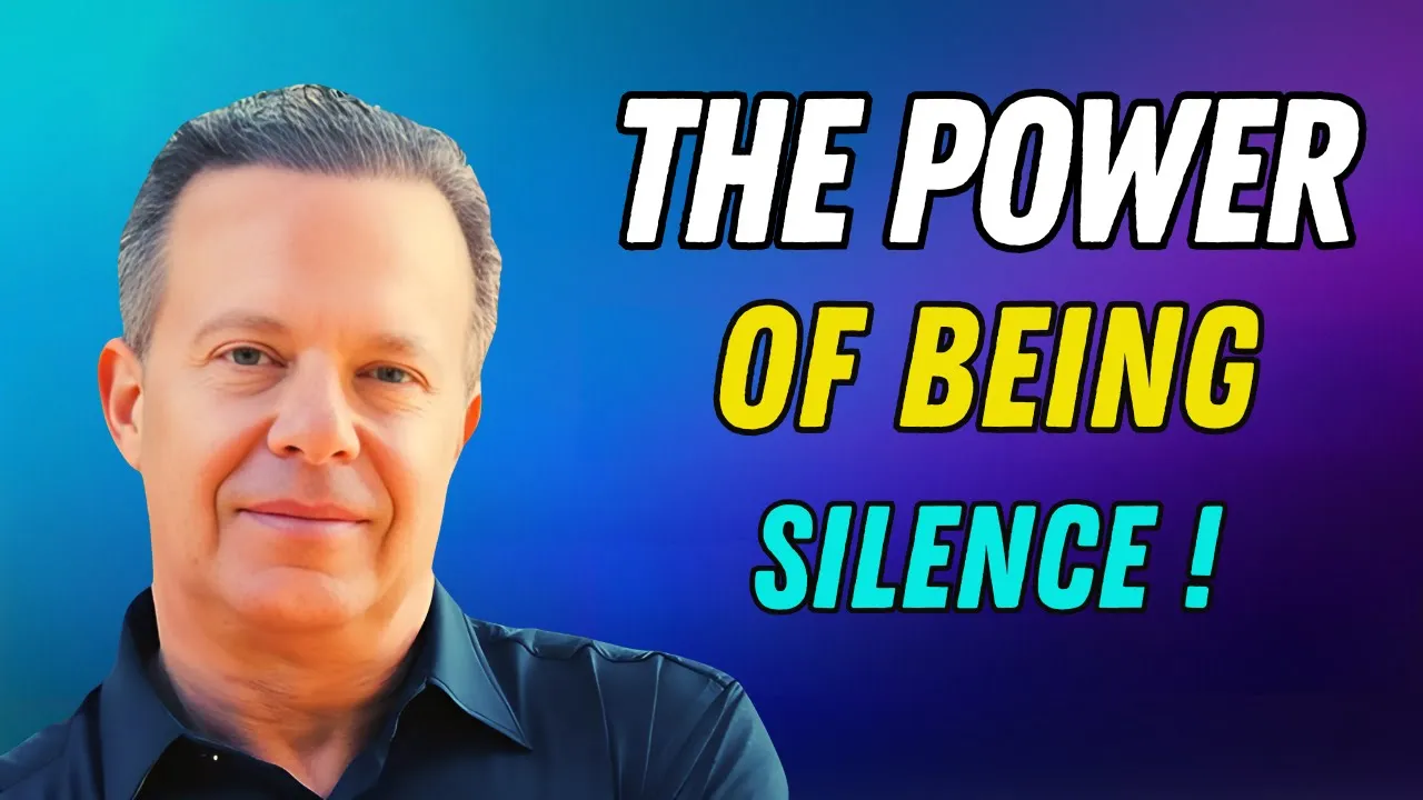 Say NOTHING And Focus On Yourself | POWER OF SILENCE - Joe Dispenza
