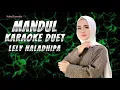 Download Lagu Mandul Karaoke duet Lely Naladhipa @nabelkaraoke