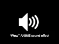 Download Lagu “Wow” - Anime Sound Effect (Original)