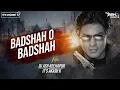Download Lagu Badshah O Badshah | Remix Song |Dj Ash Kolhapur X It's Akash K | Shahrukh Khan\u0026Twinkle Khanna
