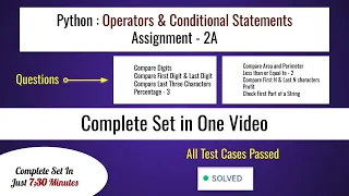 Python Operators Conditional Statements Assignment 2A Total Problems codes Available