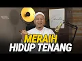 Download Lagu MERAIH HIDUP TENANG; Habib Novel Alaydrus