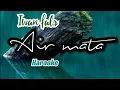 IWAN FALS-AIR MATA-KARAOKE