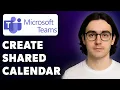 How To Create Shared Calendar In Microsoft Teams 2025 Guide