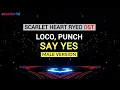 Download Lagu LOCO, PUNCH - SAY YES (MALE VERSION) | OST MOONLOVERS: SCARLET HEART RYEO