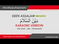 Download Lagu DEEN ASSALAM COVER SABYAN [ Karaoke version ] | Lirik + Teks Arab + Terjemahan