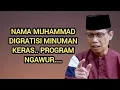 Download Lagu NAMA MUHAMMAD DIGRATISI MINUMAN KERAS... PROGRAM NGAWUR - Nasehat Ustadz Dhanu