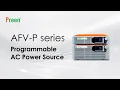 Preen AFV-P-600B - Fuente de alimentaciÃ³n de CA programable de alto rendimiento, 600 VA/310 V CA, 40-500 Hz - Video 2 of 1