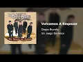 Grupo Bryndis - Volvamos A Empezar (Audio)
