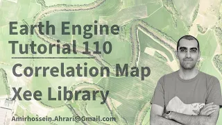 Google Earth Engine Tutorial-110 Correlation Mapping using Python API Xee