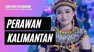 Download Lirik Terjemahan Prawan Kalimantan - Didi Kempot Cover By Dyah Novia ft Siho Acoustic | lirik laguku MP3