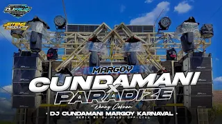 Download DJ CUNDAMANI x PARADIZE - REMIX JEDAG JEDUG MARGOY TERBARU MP3