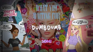 SOMI- What You Waiting For+Dumb Dumb ( Award Show Perf. Concept )