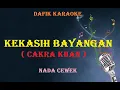 Download Lagu Kekasih Bayangan Karaoke Cakra Khan ,nada cewek