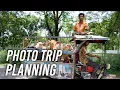 Planning Your Next Photo Trip