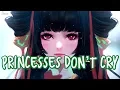 Download Lagu 「Nightcore」→ Princesses Don’t Cry ♪ (Aviva) LYRICS ✔︎