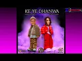 Navin Yankarran x Ashni Matadin - KE YE DHANWA (2022 soca chutney)