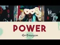 Download Lagu G-Dragon(지드래곤)👑 ‘POWER’ Lyrics🩵