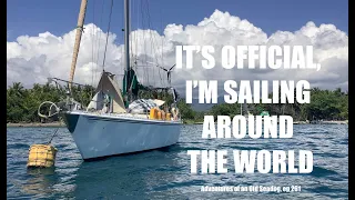 IT’S OFFICIAL. IM SAILING AROUND THE WORLD