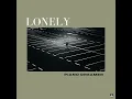 Lonely - Piano Dreamer
