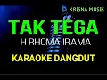 Download Lagu TAK TEGA KARAOKE RHOMA IRAMA DANGDUT ORIGINAL HD AUDIO
