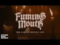 Download Lagu FUMING MOUTH - The Silence Beyond Life (OFFICIAL MUSIC VIDEO)